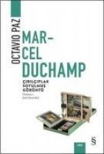 Marcel Duchamp Cirilciplak Soyulmus Görüntü