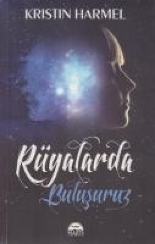 Rüyalarda Bulusuruz