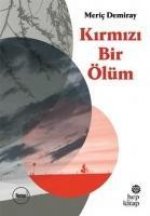 Kirmizi Bir Ölüm