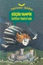 Kücük Vampir Iniltiler Vadisinde