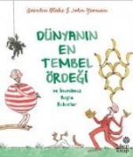 Dünyanin En Tembel Ördegi ve Inanilmaz Baska Rekorlar