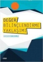 Deger Bilinclendirme Yaklasimi