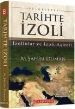 Belgelerle Tarihte Izoli Izollular ve Izoli Asireti