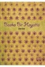 Baska Bir Hayatta