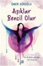 Asiklar Bencil Olur