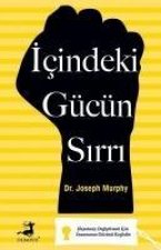 Icindeki Gücün Sirri