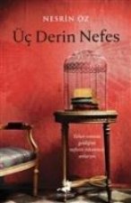 Üc Derin Nefes