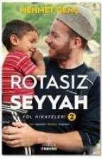 Rotasiz Seyyah Yol Hikayeleri 2