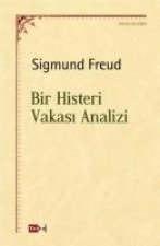 Bir Histeri Vakasi Analizi