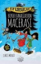 Büyük Kanalizasyon Macerasi