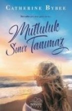Mutluluk Sinir Tanimaz