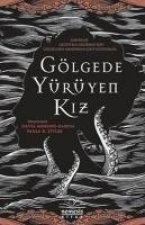 Gölgede Yürüyen Kiz