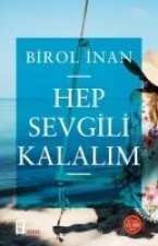 Hep Sevgili Kalalim