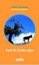 Esek ile Zeytin Agaci