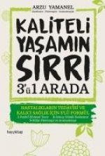 Kaliteli Yasamin Sirri