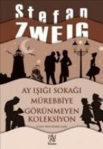 Ay Isigi Sokagi - Mürebbiye - Görünmeyen Koleksiyon