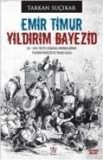 Emir Timur - Yildirim Bayezid