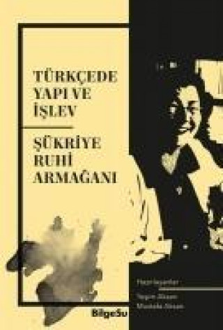 Türkcede Yapi ve Islev