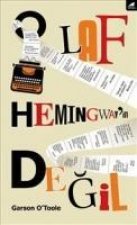 O Laf Hemingwayin Degil