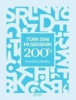 Türk Dini Musikisinin 200ü