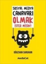 Sosyal Medya Canavari