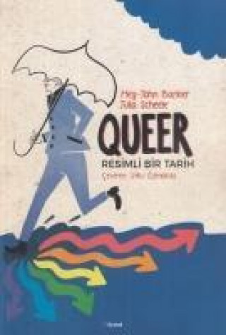 Queer - Resimli Bir Tarih