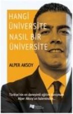 Hangi Üniversite Nasil Bir Üniversite