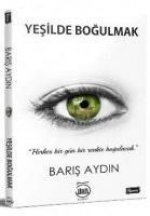 Yesilde Bogulmak