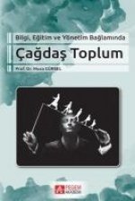 Bilgi Egitim ve Yönetim Baglaminda Cagdas Toplum
