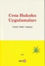 Ceza Hukuku Uygulamalari