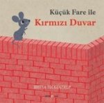 Kücük Fare ile Kirmizi Duvar