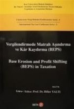 Vergilendirmede Matrah Asindirma ve Kar Kaydirma BEPS Base Erosion and Profit Shifting BEPS in