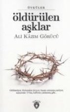 Öldürülen Asklar Öyküler