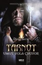 Tarnot - Umut Yola Cikiyor