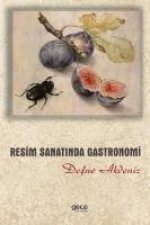 Resim Sanatinda Gastronomi