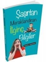 Sasirtan Meraklandiran Ilginc Bilgiler