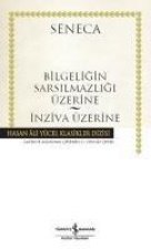 Bilgeligin Sarsilmazligi Üzerine - Inziva Üzerine Ciltli