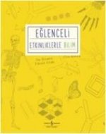 Eglenceli Etkinliklerle Bilim