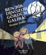 Ben Bir Dinozor Gördüm Galiba