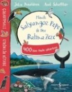 Minik Salyangoz Pepe ile Dev Balina Zeze