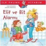 Elif ve Bit Alarmi