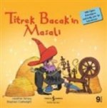 Titrek Bacakin Masali