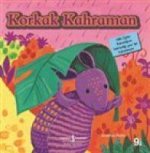 Korkak Kahraman