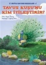 Tavus Kusunu Kim Iyilestirir