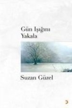 Gün Isigini Yakala