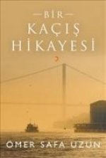 Bir Kacis Hikayesi