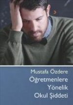 Ögretmenlere Yönelik Okul Siddeti