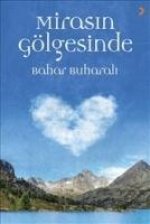 Mirasin Gölgesinde