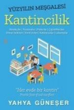 Yüzyilin Mesgalesi Kantincilik