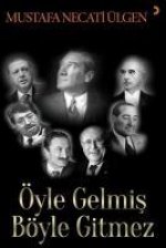 Öyle Gelmis Böyle Gitmez